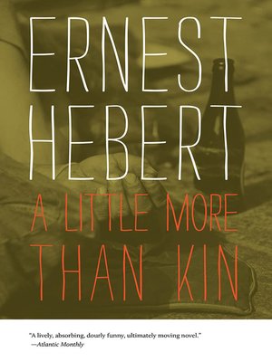 cover image of A Little More Than Kin
